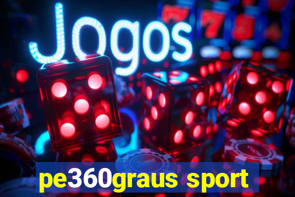 pe360graus sport