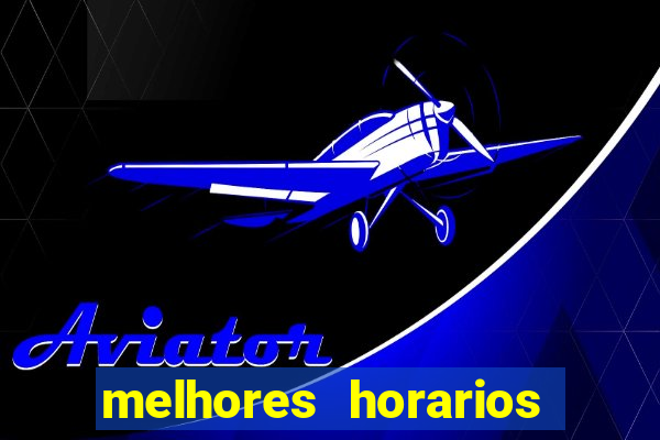 melhores horarios fortune dragon