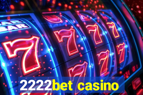 2222bet casino