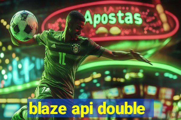 blaze api double