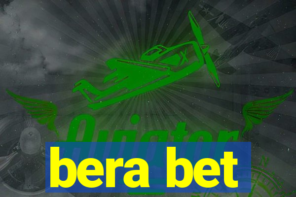 bera bet