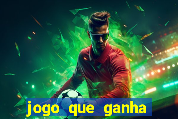 jogo que ganha dinheiro sem depositar