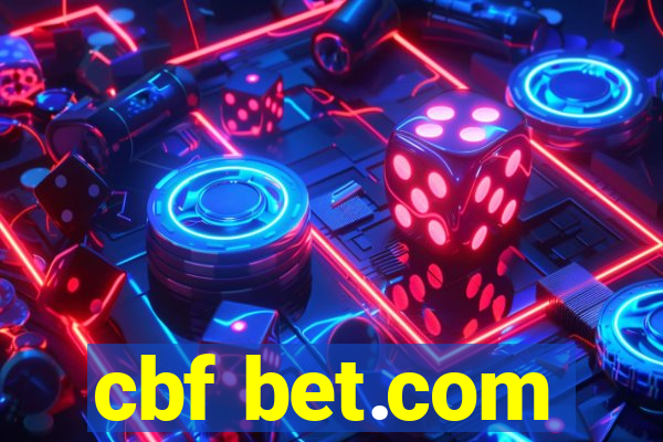 cbf bet.com