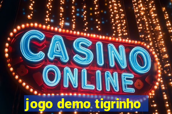 jogo demo tigrinho