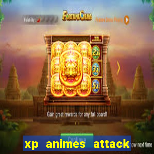 xp animes attack on titan