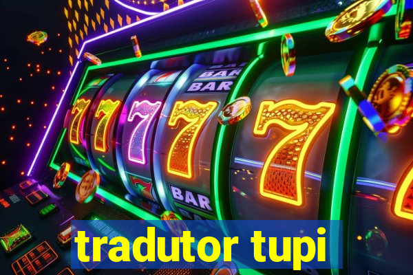 tradutor tupi