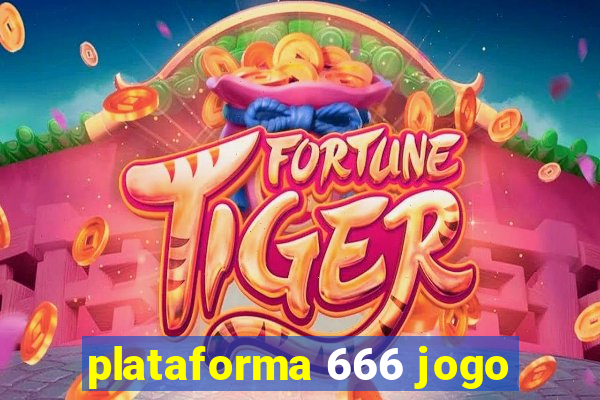 plataforma 666 jogo