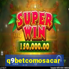 q9betcomosacar