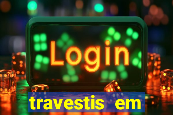 travestis em salvador programa