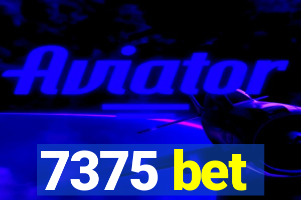 7375 bet