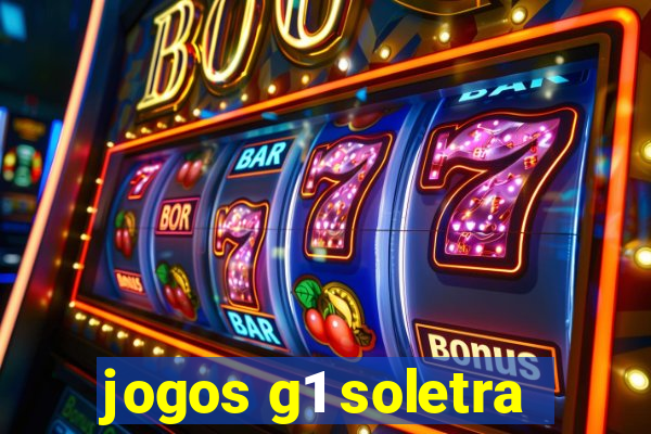 jogos g1 soletra