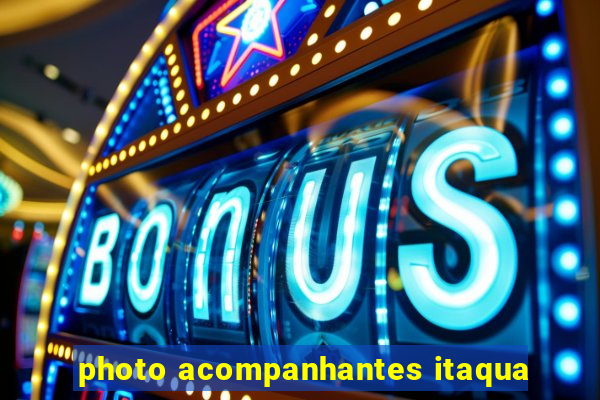 photo acompanhantes itaqua