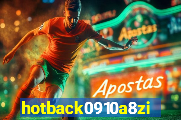 hotback0910a8zi.cc