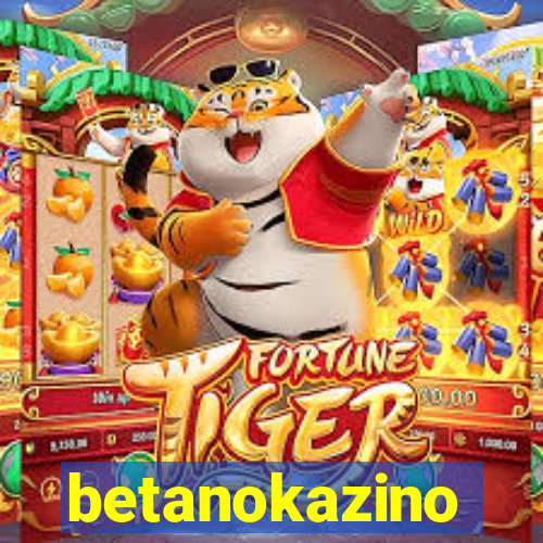 betanokazino