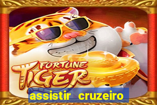 assistir cruzeiro das loucas online