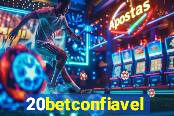 20betconfiavel