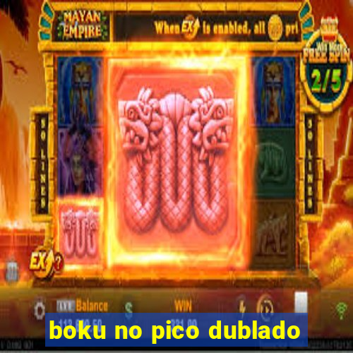 boku no pico dublado