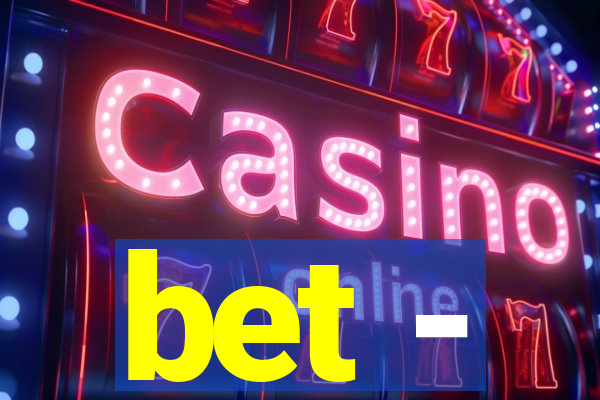 bet -
