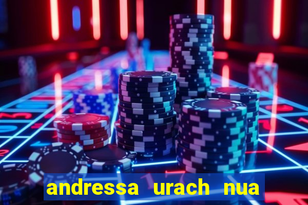 andressa urach nua x video