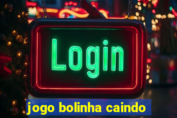 jogo bolinha caindo