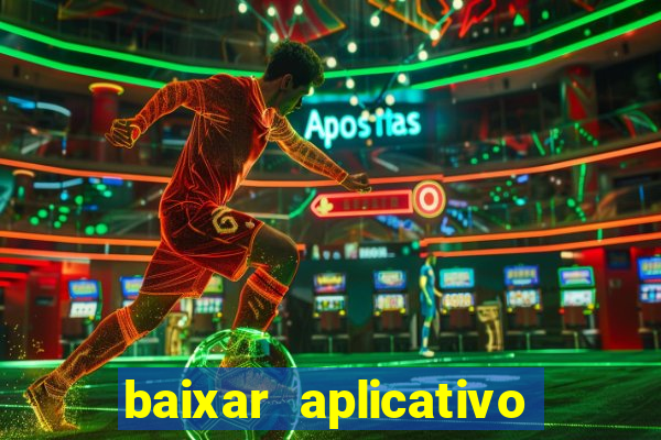 baixar aplicativo de jogos para ganhar dinheiro