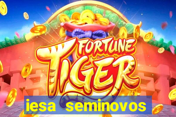 iesa seminovos porto alegre