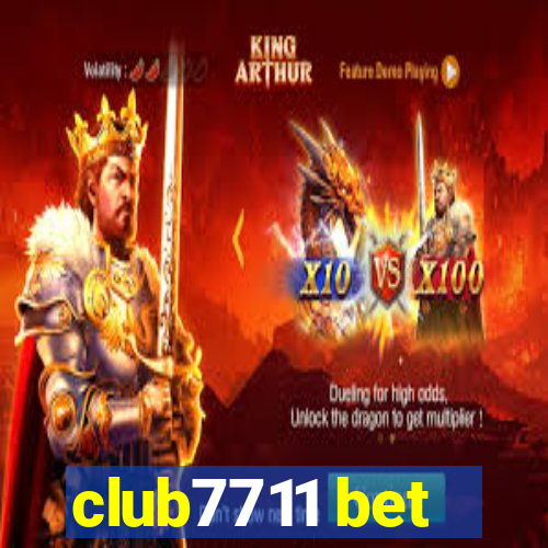 club7711 bet
