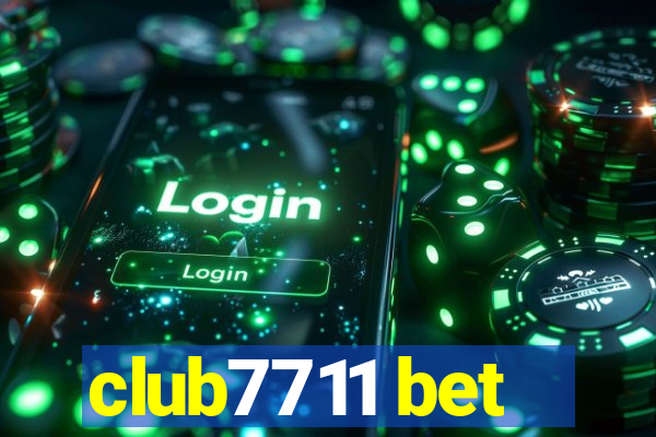 club7711 bet