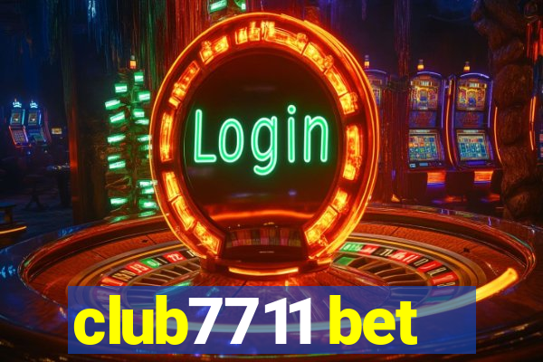 club7711 bet