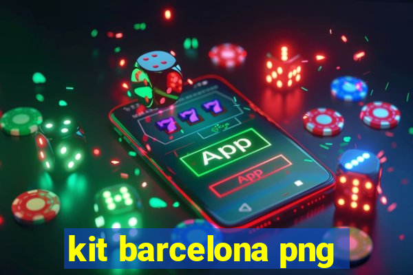 kit barcelona png