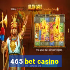 465 bet casino
