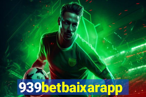 939betbaixarapp
