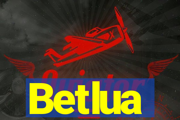 Betlua