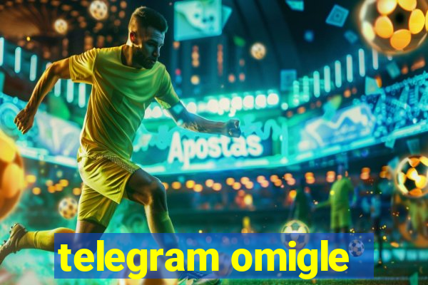 telegram omigle