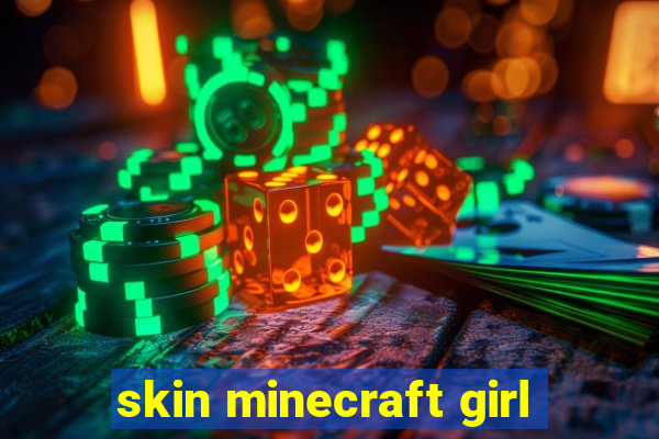 skin minecraft girl