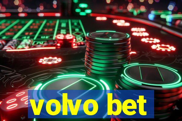 volvo bet