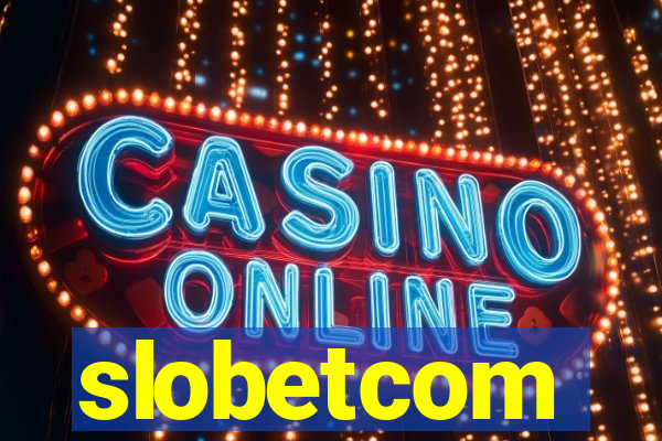 slobetcom