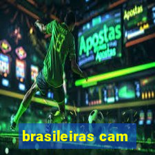 brasileiras cam
