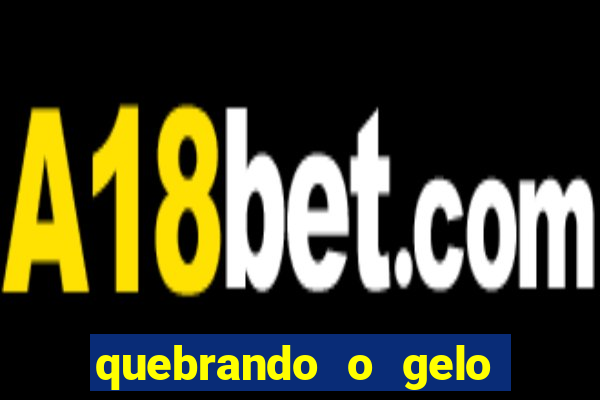 quebrando o gelo livro pdf twitter