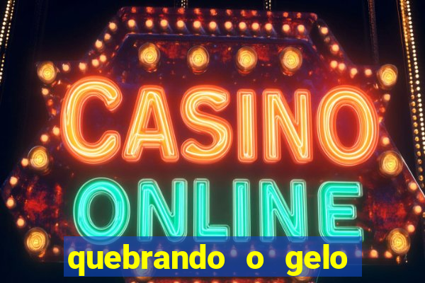 quebrando o gelo livro pdf twitter