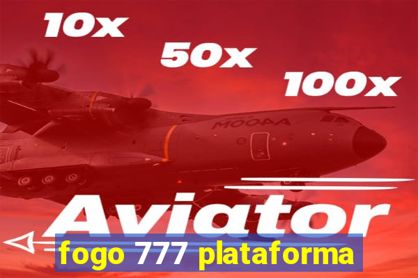 fogo 777 plataforma