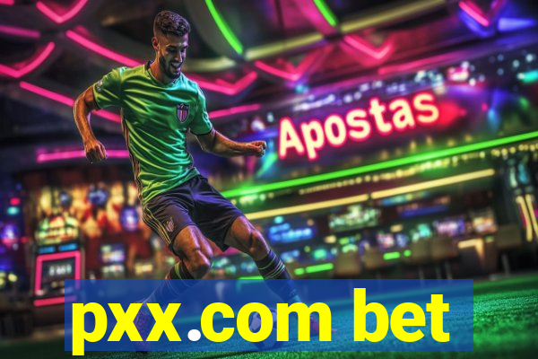 pxx.com bet