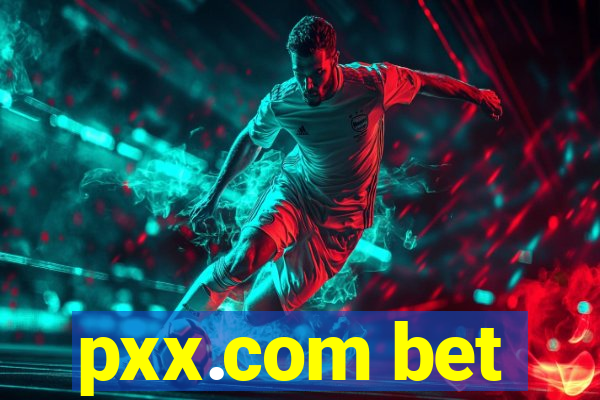 pxx.com bet
