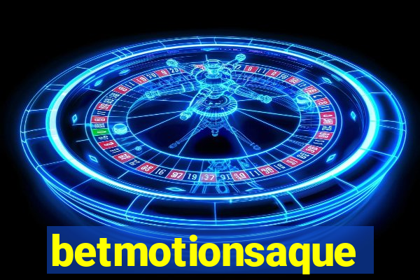 betmotionsaque