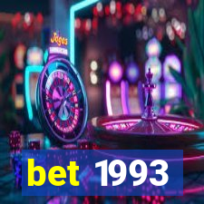 bet 1993