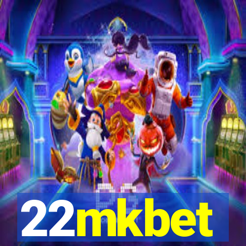 22mkbet