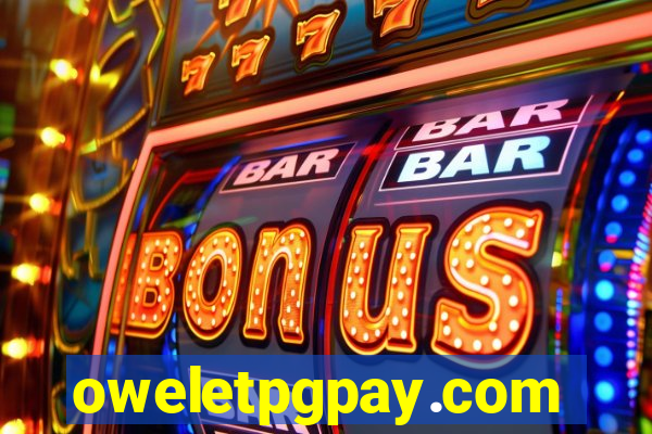 oweletpgpay.com