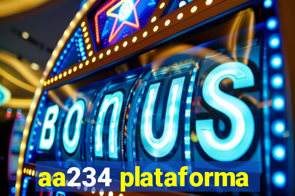 aa234 plataforma