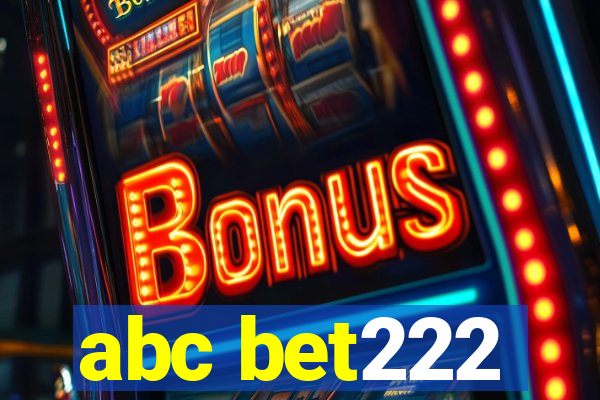 abc bet222