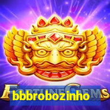 bbbrobozinho